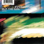 Everything But The Girl : Wrong